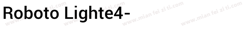 Roboto Lighte4字体转换